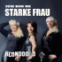 Blonddd 3 – Ich bin ne starke Frau