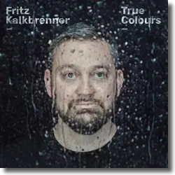 Cover: Fritz Kalkbrenner - True Colours