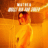 Cover: Mathea - Wollt dir nur sagen