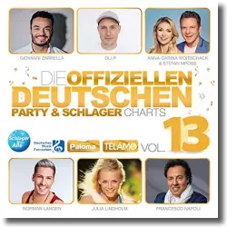 Cover: Various Artists - Die offiziellen deutschen Party & Schlager Charts Vol. 13