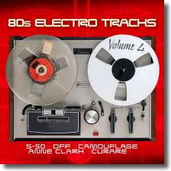 Cover: Various Artists - 80s Electro Tracks Vol. 4