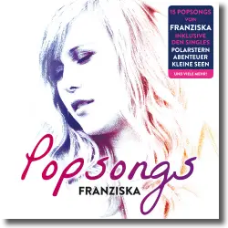 Cover: Franziska - Popsongs