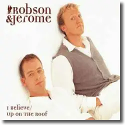 Cover: Robson & Jerome - I Believe
