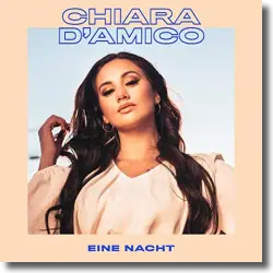 Cover: Chiara D'Amico - Eine Nacht