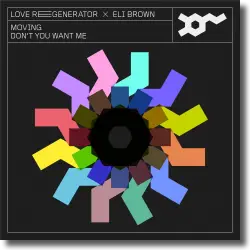 Cover: Love Regenerator, Eli Brown & Calvin Harris - Moving