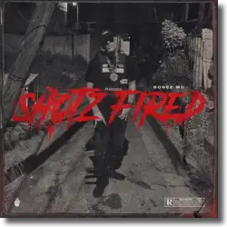 Cover: Bonez MC - Shotz Fired
