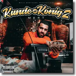Cover: Mert - Kunde Ist König 2