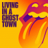 Cover: The Rolling Stones - Living In A Ghost Town