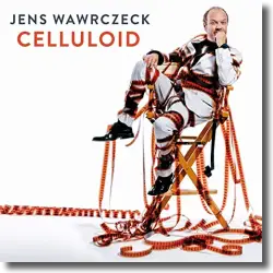 Cover: Jens Wawrczeck - Celluloid