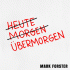 Cover: Mark Forster - Übermorgen