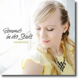 Cover: Franziska - Sommer in der Stadt