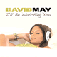 David May feat. Kelvin Scott – I'll Be Watching You