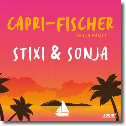 Cover: Stixi & Sonja - Capri Fischer (Bella Marie)
