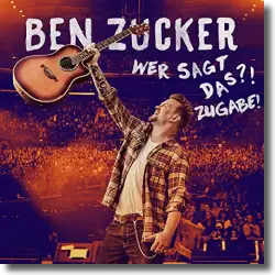 Cover: Ben Zucker - Ich will dich jetzt