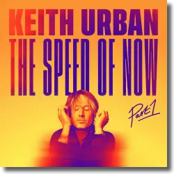 Cover: Keith Urban - The Speed Of Now Part 1