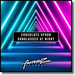 Cover: Chocolate Spoon - Sunglasses At Night