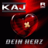 Cover: KAJ - Dein Herz