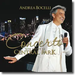Cover: Andrea Bocelli - Concerto: One Night in Central Park