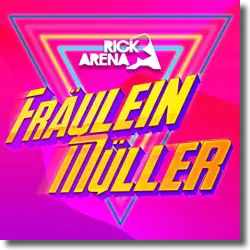 Cover: Rick Arena - Fräulein Müller