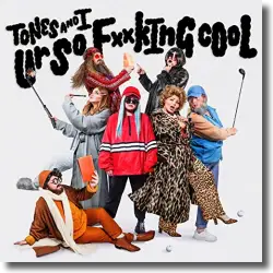 Cover: Tones And I - Ur So F**kInG cOoL
