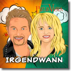 Cover: Bella Vista - Irgendwann