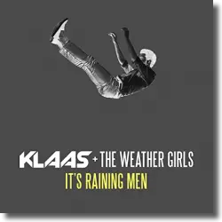 Cover: Klaas & The Weather Girls - It's Raining Men