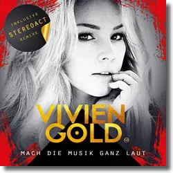 Cover: Vivien Gold - Mach die Musik ganz laut