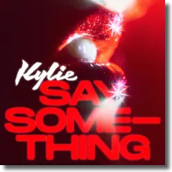 Cover: Kylie Minogue - Say Something