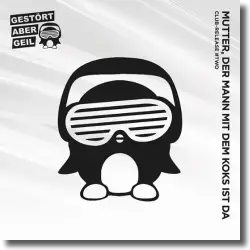 Cover: Gestört aber GeiL - Mutter, der Mann mit dem Koks ist da