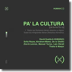 Cover: David Guetta & HUMAN(X) - Pa' La Cultura