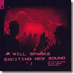 Cover: Will Sparks - Exciting New Sound