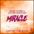 Marc Korn & Jaycee Madoxx – Miracle (Empyre One Remix)