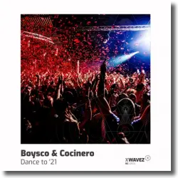 Cover: Boysco & Cocinero - DanceTo '21