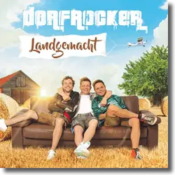 Cover: Dorfrocker - Landgemacht