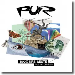 Cover: PUR - 100% Das Beste aus 40 Jahren