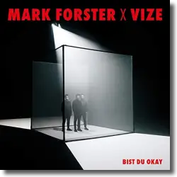 Cover: Mark Forster x VIZE - Bist du okay
