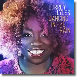Cover: Dorrey Lyles - Dancing In The Rain