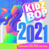 Cover: KIDZ BOP Kids - KIDZ BOP 2021