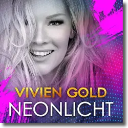 Cover: Vivien Gold - Neonlicht
