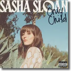 Cover: Sasha Sloan - Only Child