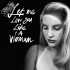 Cover: Lana Del Rey - Let Me Love You Like A Woman