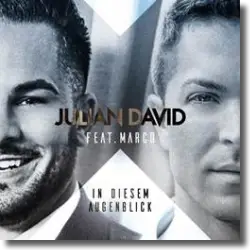 Cover: Julian David feat. Marco - In diesem Augenblick