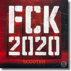 Cover: Scooter - FCK 2020