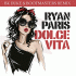 Cover: Ryan Paris - Dolce Vita (BK Duke & Bootmasters Remix)
