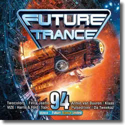 Cover: Various Artists - Future Trance 94