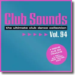 Cover: Various Artists - Club Sounds Vol. 94