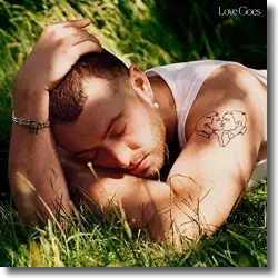 Cover: Sam Smith - Love Goes