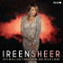 Cover: Ireen Sheer - Ich will die Frau sein, die du liebst
