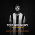 Cover: Tom Gregory - What Love Is (EDX's Acapulco at Night Remix)
