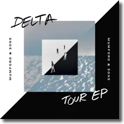 Cover: Mumford & Sons - Delta Tour
